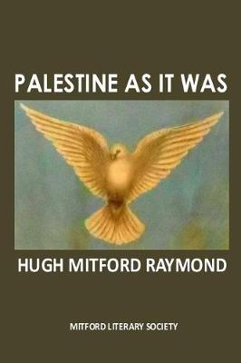 Book cover for Palestine as it Was