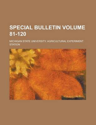 Book cover for Special Bulletin Volume 81-120