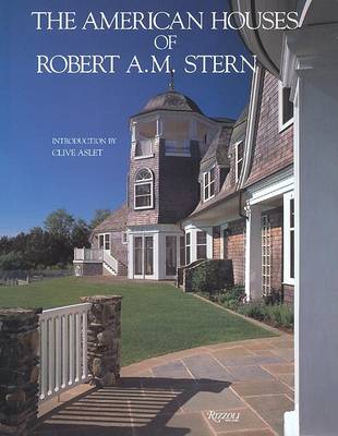 Book cover for The American Houses of Robert A.M. Stern