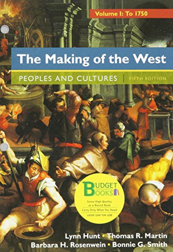 Book cover for Loose-Leaf Version for the Making of the West, Volume 1: To 1750