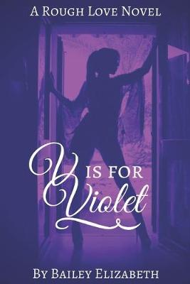 Cover of V is for Violet