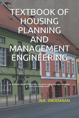 Book cover for Textbook of Housing Planning and Management Engineering