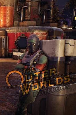 Book cover for The Outer Worlds notebook