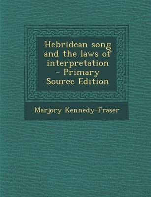 Book cover for Hebridean Song and the Laws of Interpretation - Primary Source Edition