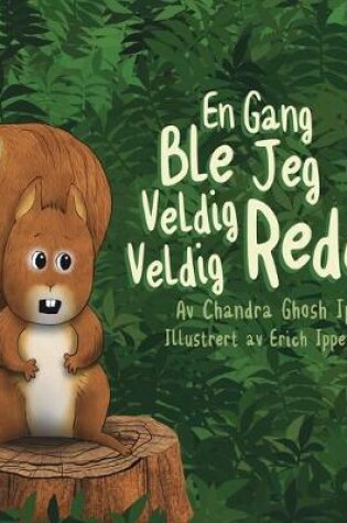 Cover of En Gang Ble Jeg Veldig Veldig Redd