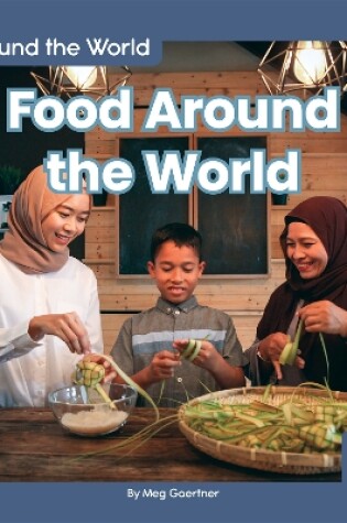 Cover of Food Around the World