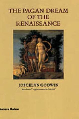 Cover of Pagan Dream of the Renaissance, The