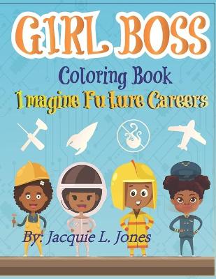 Book cover for Girl Boss Coloring Book