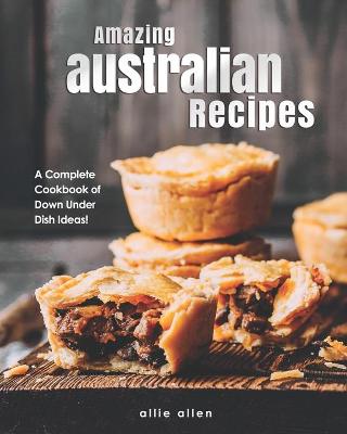 Book cover for Amazing Australian Recipes
