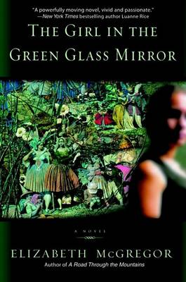 Book cover for The Girl in the Green Glass Mirror