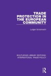 Book cover for Trade Protection in the European Community