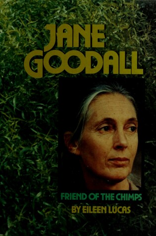 Cover of J.Goodall, Friend of the Chimp