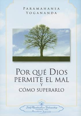 Book cover for Por Que Dios Permite el Mal y Como Superarlo