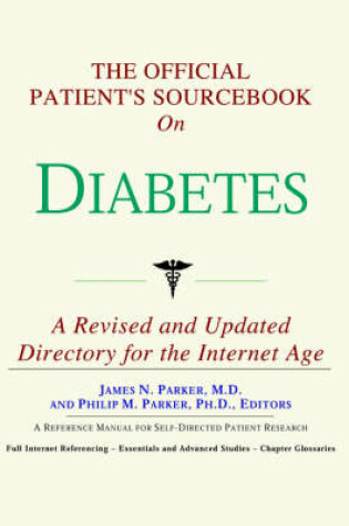 Cover of The Official Patient's Sourcebook on Diabetes