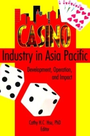 Cover of Casino Industry in Asia Pacific