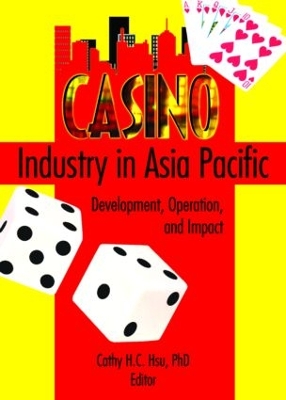 Book cover for Casino Industry in Asia Pacific