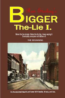 Book cover for Bigger the Lie