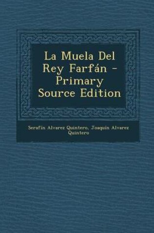 Cover of La Muela del Rey Farfan