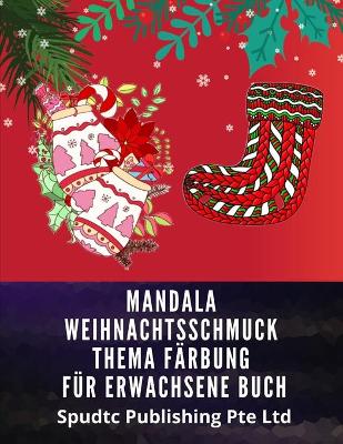 Book cover for Mandala Weihnachtsschmuck Thema Färbung Für Erwachsene Buch
