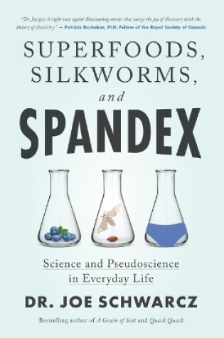 Cover of Superfoods, Silkworms, and Spandex