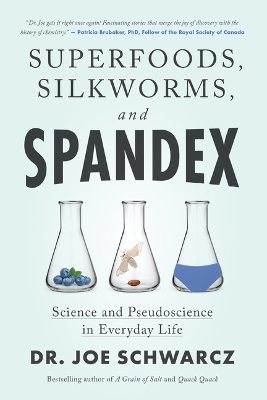 Book cover for Superfoods, Silkworms, and Spandex