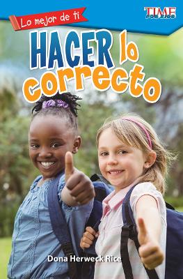 Cover of Lo mejor de ti: Hacer lo correcto