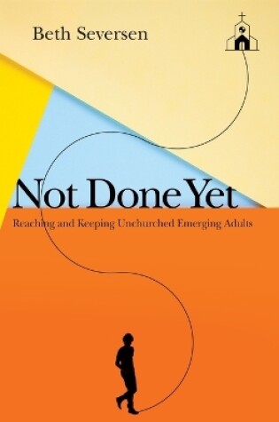 Cover of Not Done Yet