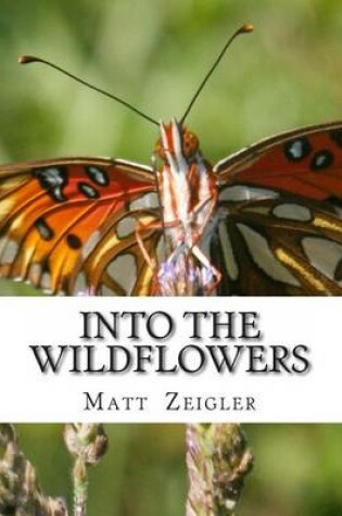 Cover of Into The Wildflowers