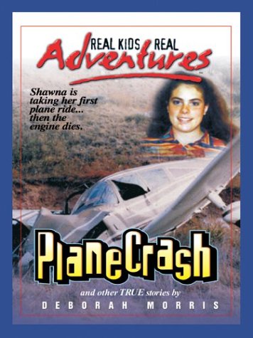 Book cover for Plane Crash and Other True Stories