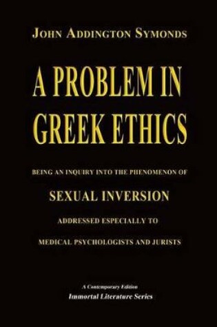 Cover of A Problem in Greek Ethics - (Annotated)