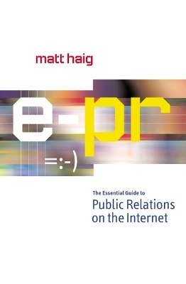 Book cover for E-PR Essential Guide to PR on the Internet