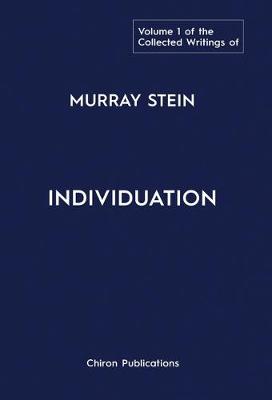 Book cover for The Collected Writings of Murray Stein