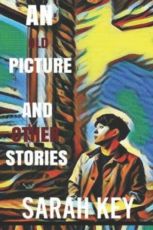 Cover of An Old Picture and Other Stories