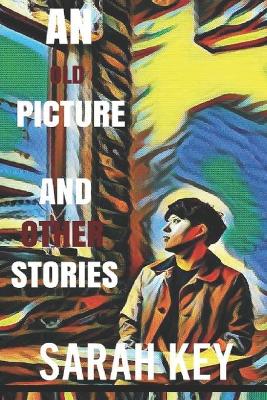 Book cover for An Old Picture and Other Stories