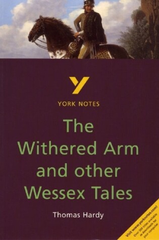 Cover of The Withered Arm and Other Wessex Tales everything you need to catch up, study and prepare for the 2025 and 2026 exams