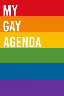 Book cover for My Gay Agenda