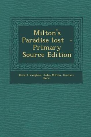 Cover of Milton's Paradise Lost - Primary Source Edition