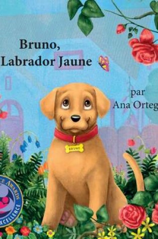 Cover of Bruno, le Labrador Jaune