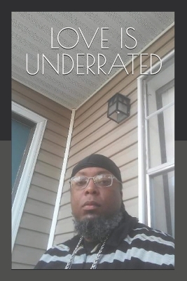 Book cover for Love Is Underrated