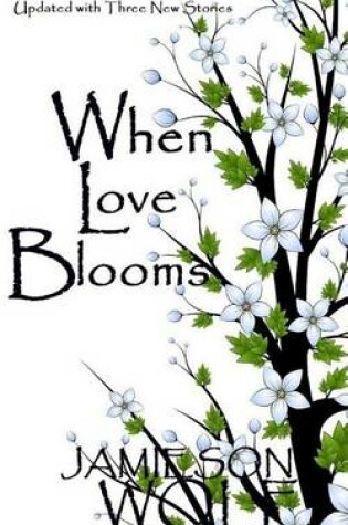 Cover of When Love Blooms