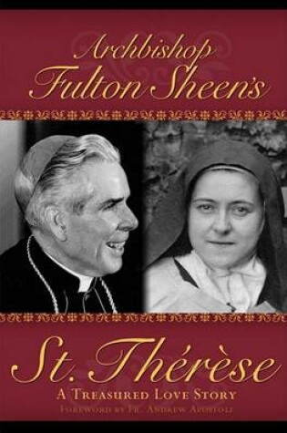 Cover of Archbishop Fulton Sheen's St. Therese