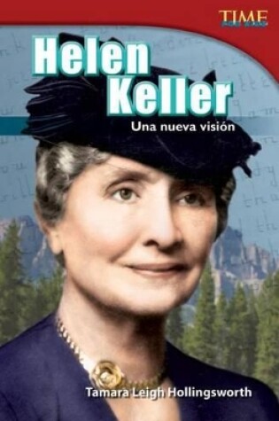 Cover of Helen Keller: Una nueva visi n (Helen Keller: A New Vision) (Spanish Version)