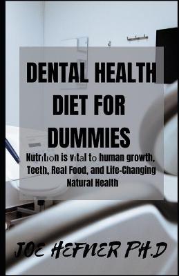 Book cover for Dental Health Diet for Dummies