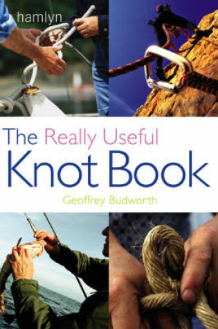 Cover of The Really Useful Knot Book