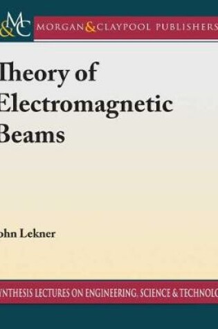 Cover of Theory of Electromagnetic Beams