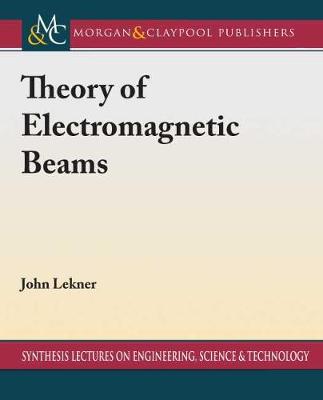 Cover of Theory of Electromagnetic Beams