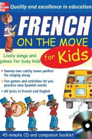 Cover of French On The Move For Kids (1CD + Guide)