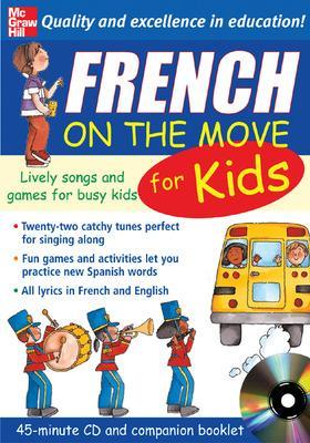 Book cover for French On The Move For Kids (1CD + Guide)