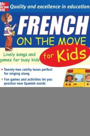 Cover of French On The Move For Kids (1CD + Guide)