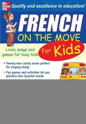 Book cover for French On The Move For Kids (1CD + Guide)